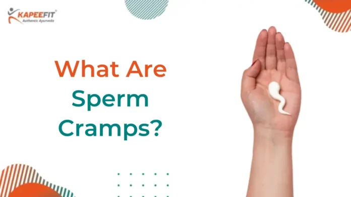 what are sperm cramps