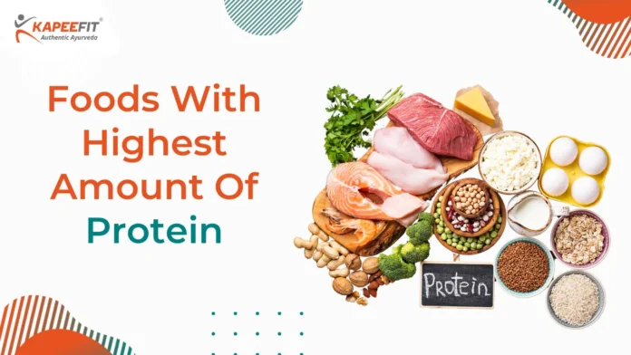 Food Has The Highest Amount Of Protein
